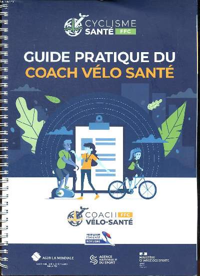 Guide pratique du coach vlo sant Sommaire: Les recommandations en activit physique et sportive; L'quilibre; Diabte et cyclisme sant ...