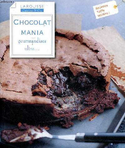 Chocolat mania gourmandises ultra ...