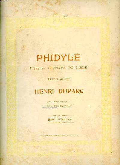 Phidyle posie de Leconte de Lisle Partition de musique pour chant et piano N742