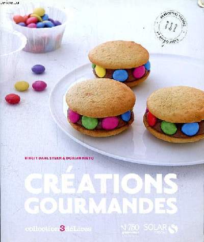 Crations gourmandes Collection 3 dlices