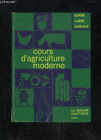 COURS D'AGRICULTURE MODERNE