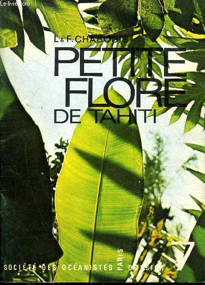 PETITE FLORE DE TAHITI - DOSSIER N7