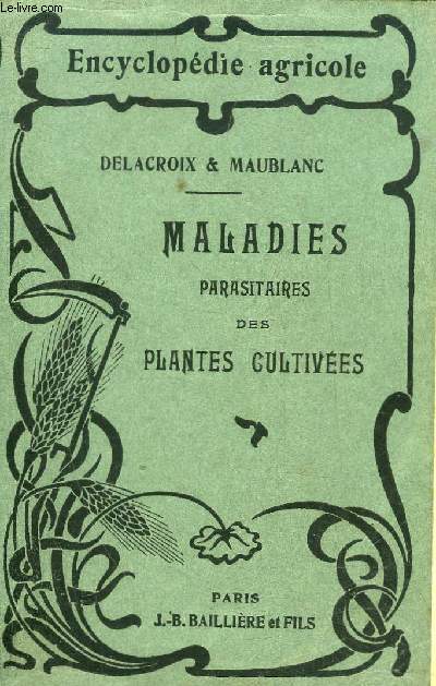 MALADIES PARASITAIRES DES PLANTES CULTIVEES