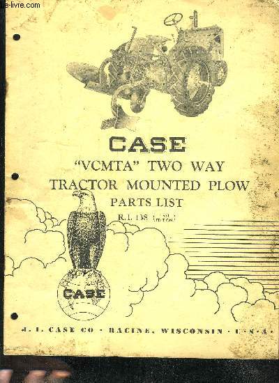 CASE VCMTA TWO WAY TRACTOR MOUNTED PLOW PARTS LIST R.I. 1938 .