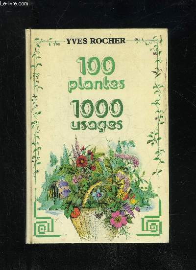 100 PLANTES 1000 USAGES