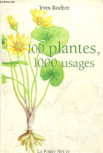 100 PLANTES 1000 USAGES.
