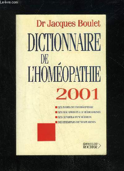 DICTIONNAIRE DE L'HOMEOPATHIE 2001