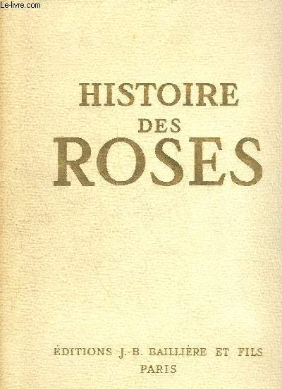 HISTOIRE DES ROSES
