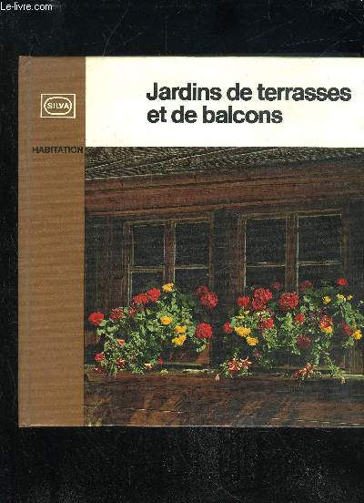 JARDINS DE TERRASSES ET DE BALCONS