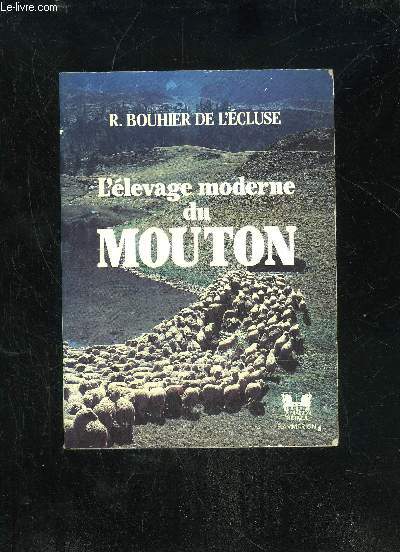 L'ELEVAGE MODERNE DU MOUTON