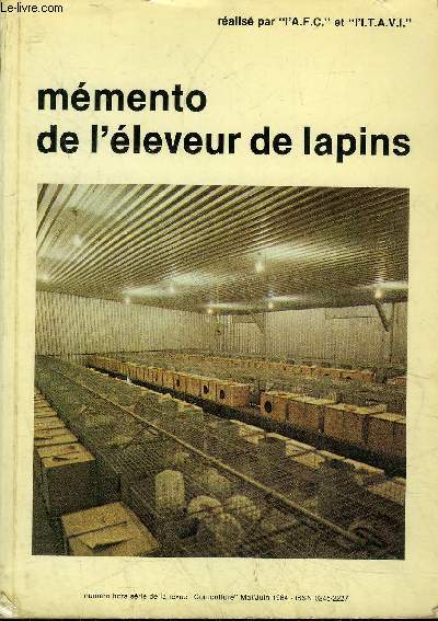 MEMENTO DE L'ELEVEUR DE LAPINS - 6E EDITION.