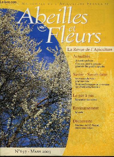 ABEILLES ET FLEURS N637 MARS 2003 - Fermiers de Lou et Gaucho : un exemple pour l'agriculture  raisonne  !Interview de M. Pourcher, maire de Frmifontaine (Vosges).