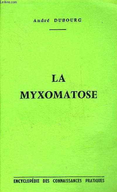 LA MYXOMATOSE.