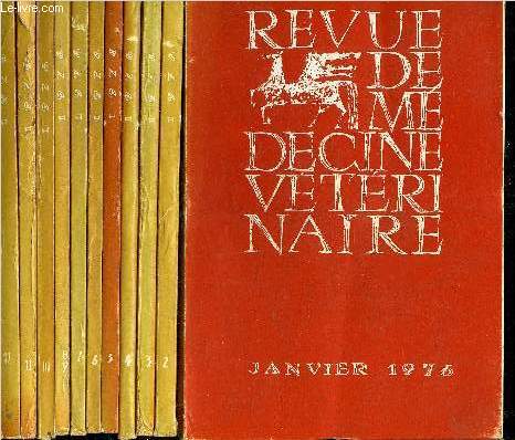 REVUE DE MEDECINE VETERINAIRE - LOT DE 12 NUMEROS DE L'ANNEE 1976 EN 11 VOLUMES - N1 AU N12 JANVIER A DECEMBRE 1976.