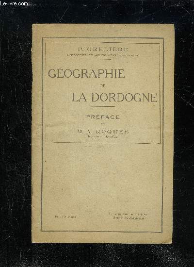 GEOGRAPHIE DE LA DORDOGNE
