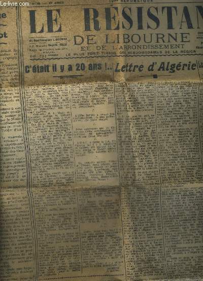 LE RESISTANT DE LIBOURNE N183 DECEMBRE 1947 - C'tait il y a 20 ans - lettre d'Algrie - les accs de Boum - les propos de la mre pignouffe - la politique de la poule au pot etc.