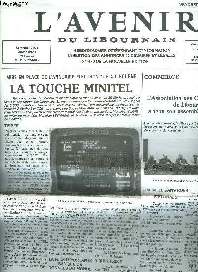 L'AVENIR DU LIBOURNAIS N2060 15 FEVRIER 1985 - Mise en place de l'annuaire electronique a Libourne la touche minitel - l'assocation des commerants de Libourne a tenu son assemble gnrale - F.F.F. District Gironde Est de football .