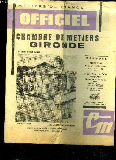 METIERS DE FRANCE OFFICIEL N20 MARS 1964 - CHAMBRE DE METIERS GIRONDE.