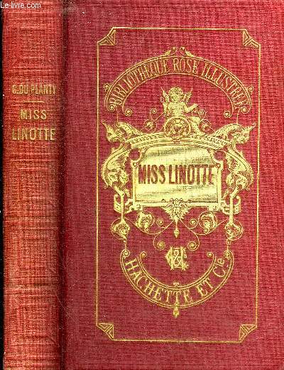 LES AVENTURES DE MISS LINOTTE - 2E EDITION - COLLECTION BIBLIOTHEQUE ROSE ILLUSTREE.