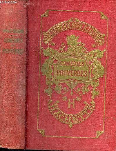 COMEDIES ET PROVERBES - NOUVELLE EDITION - COLLECTION BIBLIOTHEQUE ROSE ILLUSTREE.
