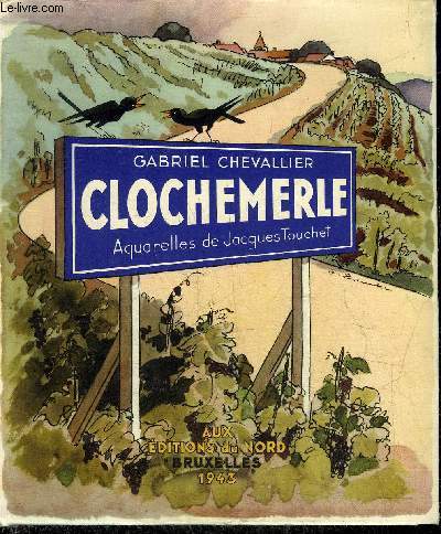 CLOCHEMERLE - AQUARELLES DE JACQUES TOUCHET.