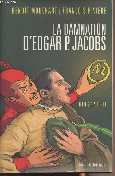 La damnation d'Edgar P. Jacobs - 