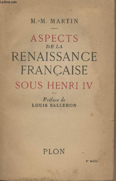 Aspects de la renaissance franaise sous Henri IV