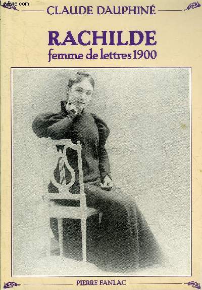 RACHILDE FEMME DE LETTRES 1900.