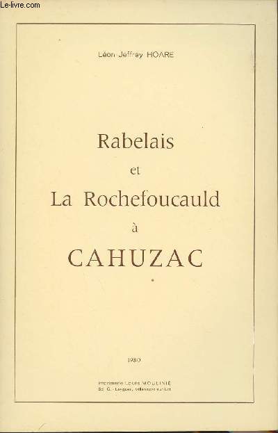 Rabelais et La Rochefoucauld  Cahuzac