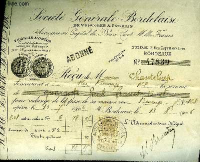 UN RECU DE MONSIEUR CHANTELOUP A LA SOCIETE GENERALE BORDELAISE DE VIDANGES & ENGRAIS - DATANT DE 1906.