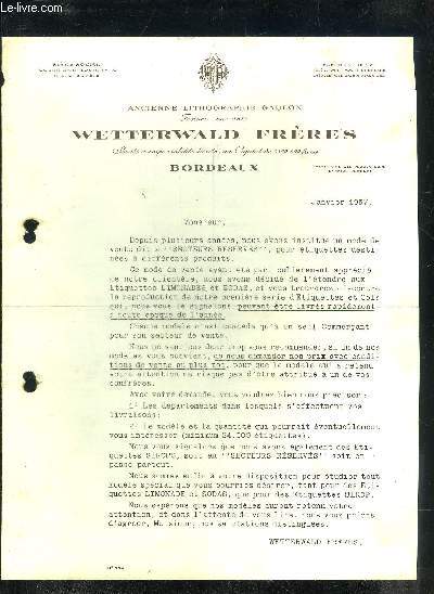 UNE LETTRE DACTYLOGRAPHIEE NON SIGNEE DE WETTERWALD FRERES BORDEAUX DATANT DE JANVIER 1957.