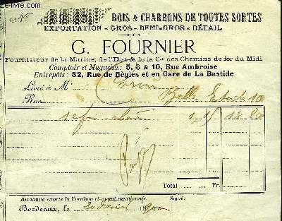 UNE FACTURE DE UNE PAGE DE G.FOURNIER BOIS & CHARBONS DE TOUTES SORTES DATANT DE 1900.