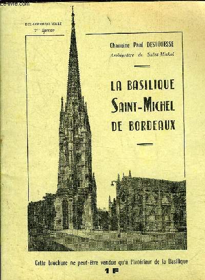 LA BASILIQUE SAINT-MICHEL DE BORDEAUX.