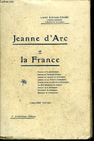 JEANNE D'ARC ET LA FRANCE - 5E EDITION.