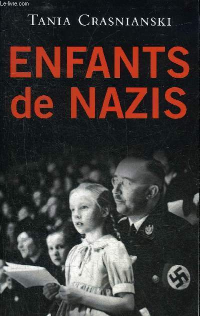 ENFANTS DE NAZIS.