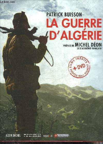 LA GUERRE D'ALGERIE - LIVRE + DVD VIDEO.