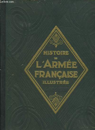 HISTOIRE DE L'ARMEE FRANCAISE.