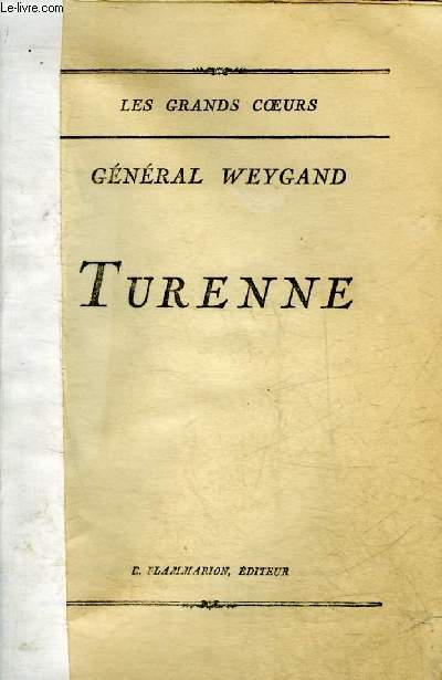 TURENNE - COLLECTION LES GRANDS COEURS.