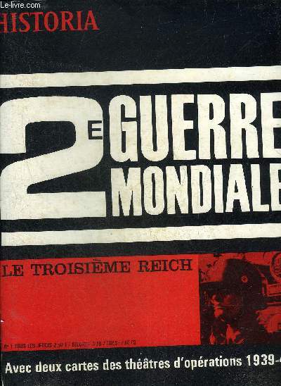 HISTORIA MAGAZINE 2E GUERRE MONDIALE N 1 26 OCTOBRE 1967 - LE TROISIEME REICH.