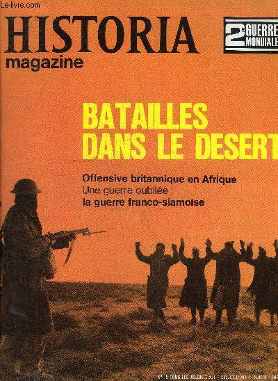 HISTORIA MAGAZINE 2E GUERRE MONDIALE N15 1ER FEVRIER 1968 - BATAILLES DANS LE DESERT.