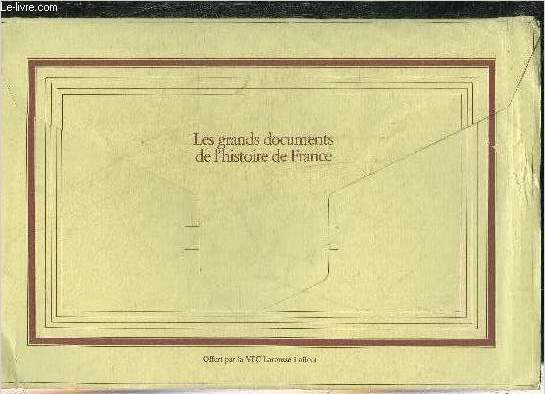 LES GRANDS DOCUMENTS DE L'HISTOIRE DE FRANCE - LOT DE 17 DOCUMENTS PHOTOCOPIEES - VOIR LA NOTICE - Charte de fondation de la Sorbonne 1257 - une vicomt pour du Guesclin - Franois 1er et le nerf de la guerre - l'dit de Nantes 1598 x2 etc.