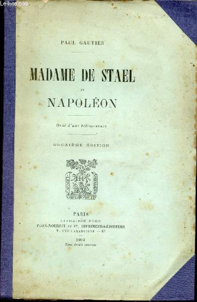 Madame de Stal et Napolon. Orn d'une hliogravure.