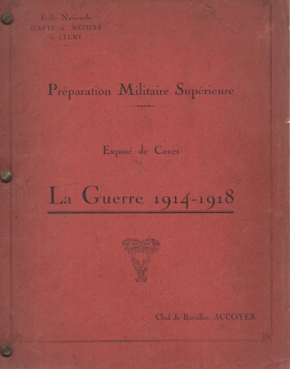 Prparation Militaire Suprieure. Expos de Cours: La Guerre de 1914-1918.