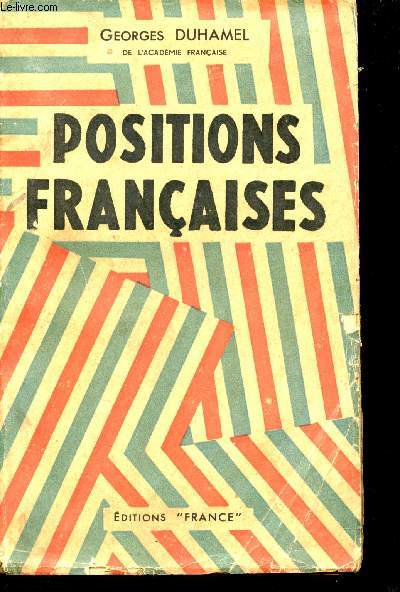 Positions Franaises. Chronique de l'anne 1939.