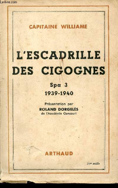 L'escadrille des Cigognes, Spa 3, 1939 - 1940.