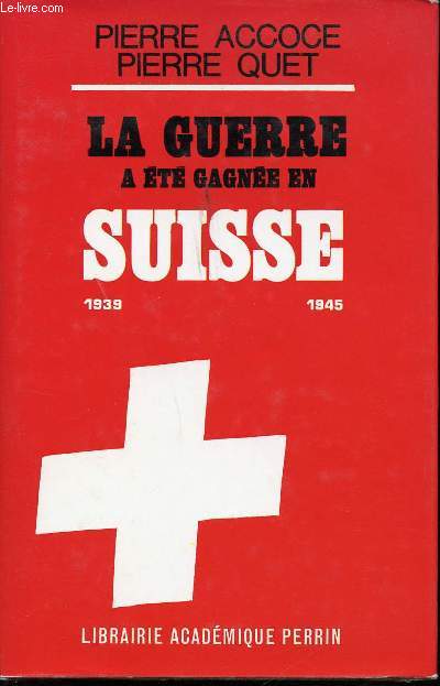 La Guerre a t gagne en Suisse, 1939 - 1945. L'affaire Roessler.