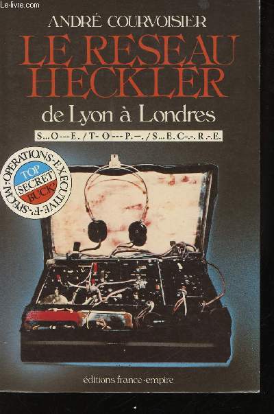 Le rseau Heckler. De Lyon  Londres.