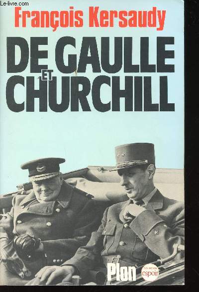 De Gaulle et Churchill.