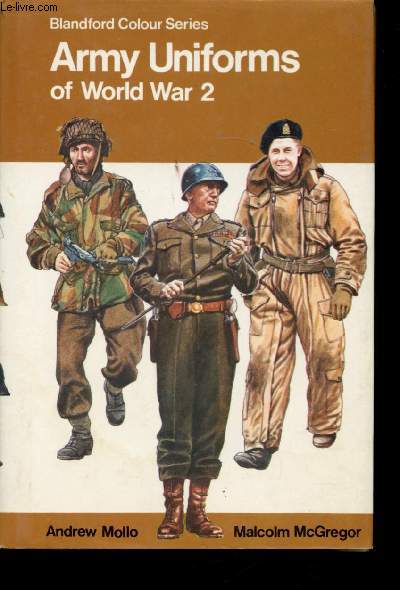 Army Uniforms of World War 2.