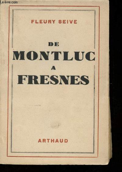 De Montluc  Fresnes.